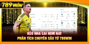Kèo Nhà Cái Hôm Nay – Phân Tích Chuyên Sâu Cùng 789WIN